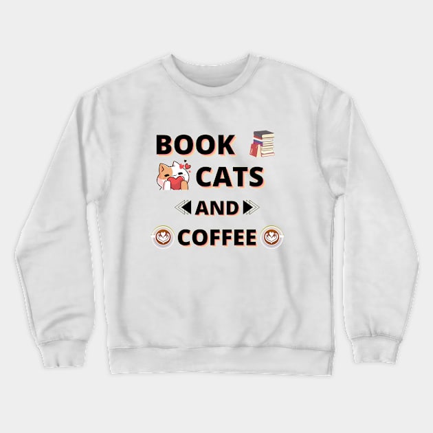 Book Cats And Coffee Crewneck Sweatshirt by DMS DESIGN